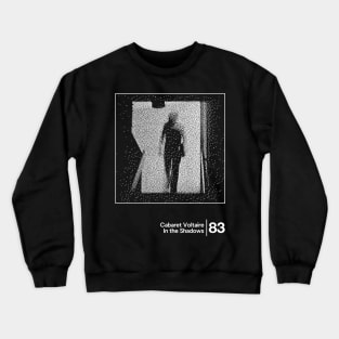 In The Shadows / Minimalist Graphic Artwork Design Crewneck Sweatshirt